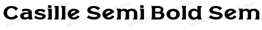 Casille Semi Bold Semi Expanded字体转换
